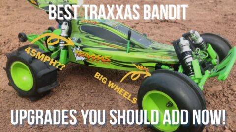Traxxas Bandit Upgrades That You Should Add Right Now