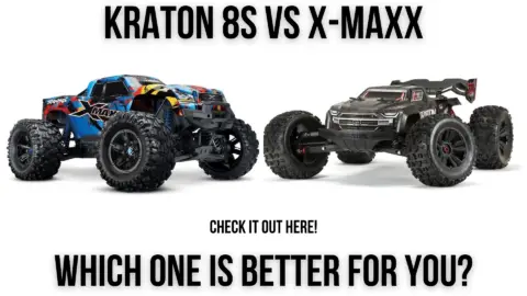 Kraton 8s VS X-Maxx Comparison - Which One Is Better For You?